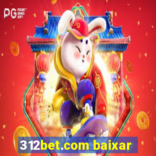 312bet.com baixar